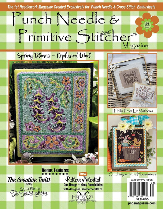 Punch Needle & Primitive Stitcher Magazine 2022 - Spring Issue - Now on Sale!