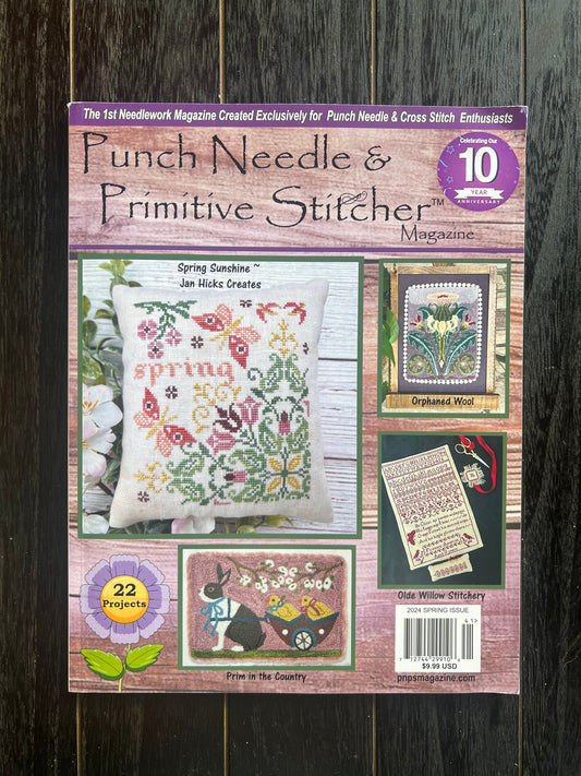 Punch Needle & Primitive Stitcher Magazine - Spring 2024 Issue!