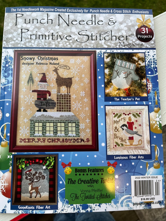 Punch Needle & Primitive Stitcher Magazine Christmas - Winter 2022 - Now on SALE!